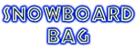 Snowboard bag