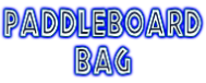 Paddleboard bag